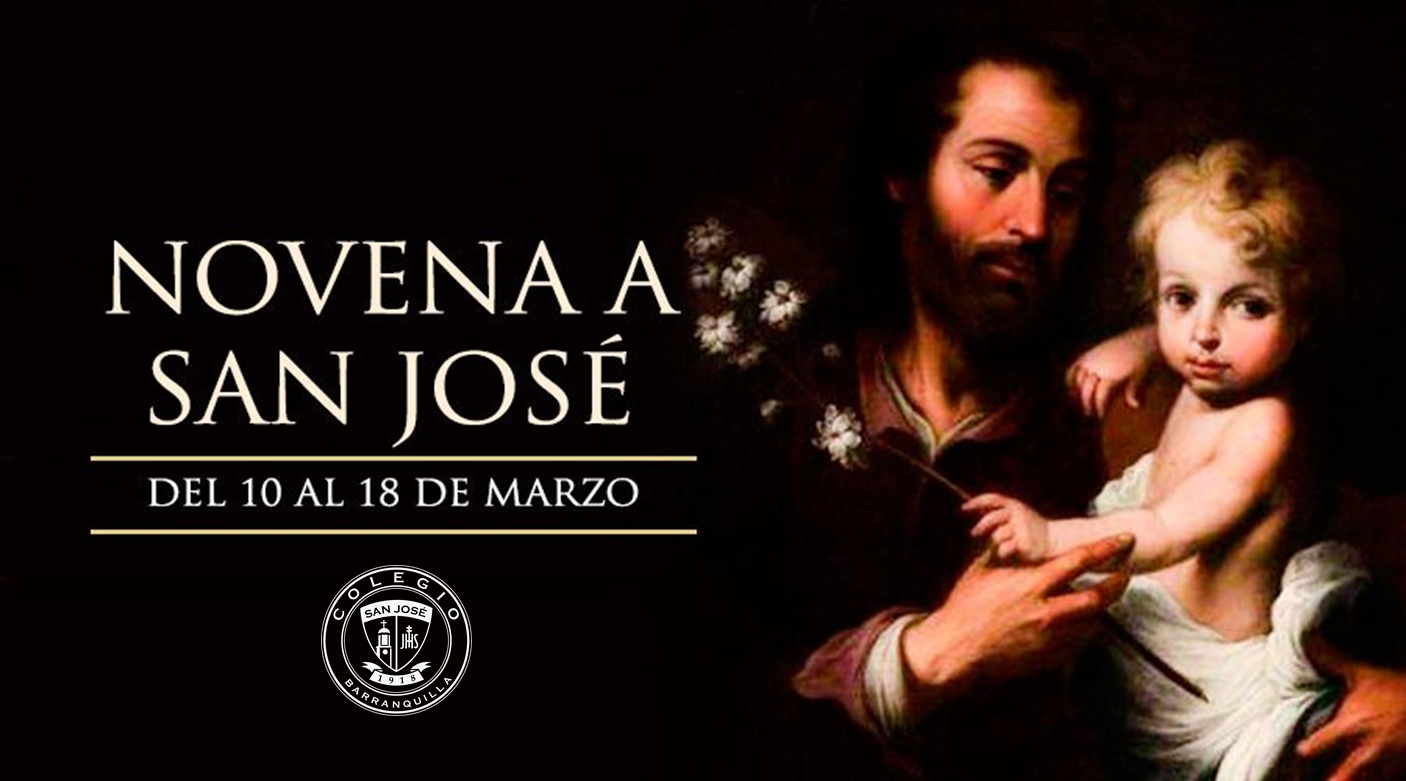 En su mes hagamos la novena a San José nuestro patrono Colegio San